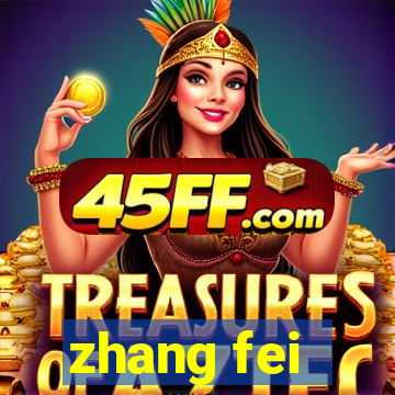 zhang fei - the abandoned son